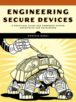 Engineering Secure Devices - ebook
